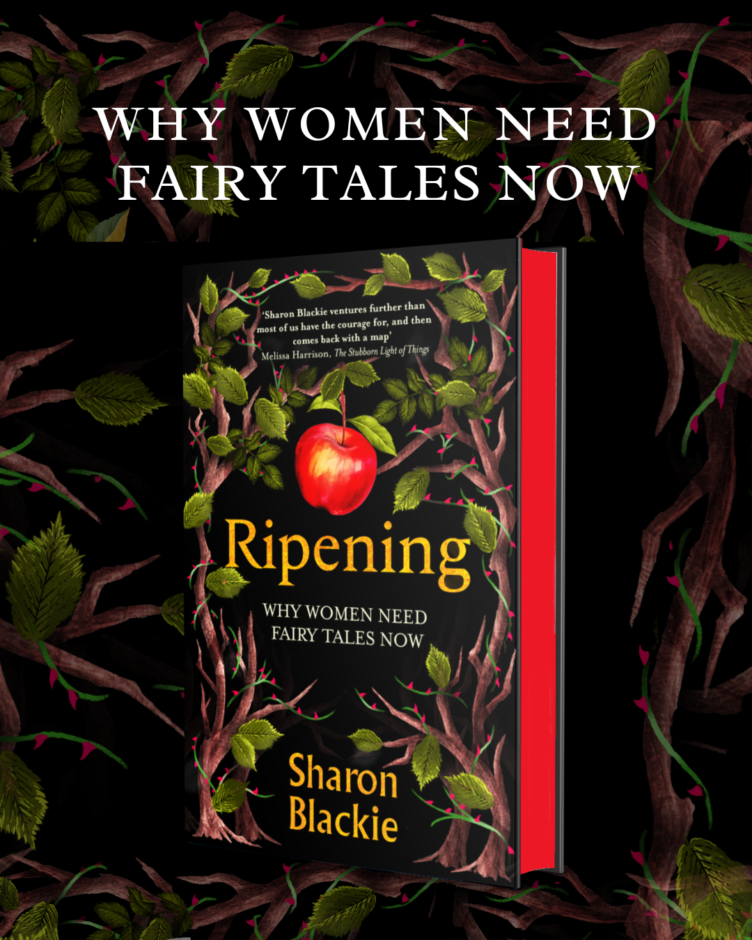 Ripening: Why Women Need Fairy Tales Now by Sharon Blackie SIGNED