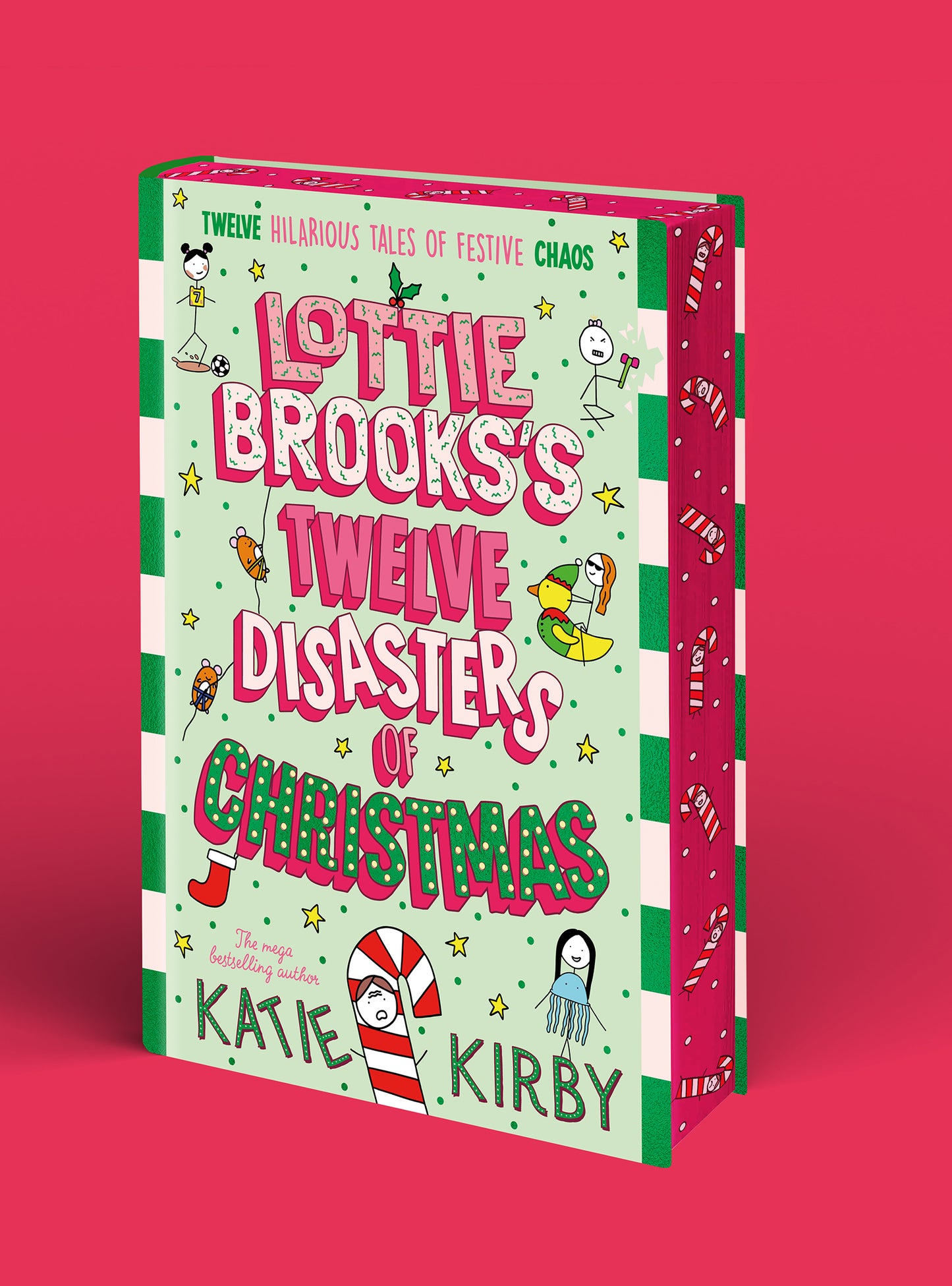 Lottie Brooks’s Twelve Disasters of Christmas by Katie Kirby SIGNED