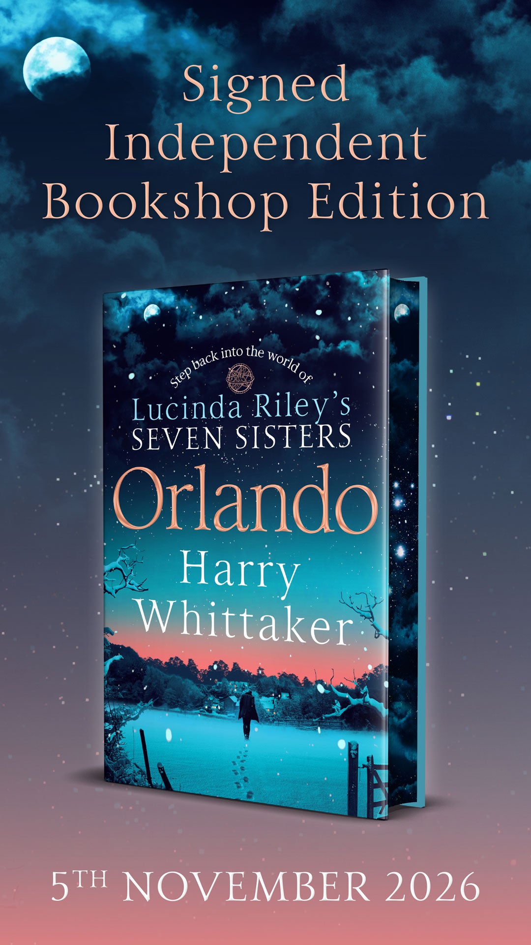 Orlando by Harry Whittaker - Step back into the world of Lucinda Riley’s Seven Sisters . . .