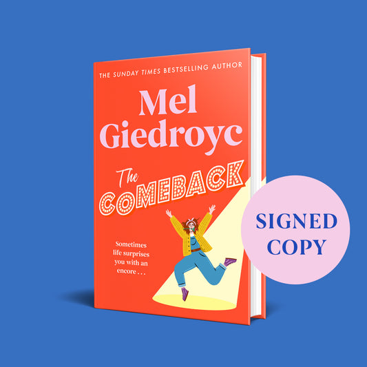 The Comeback by Mel Giedroyc - SIGNED